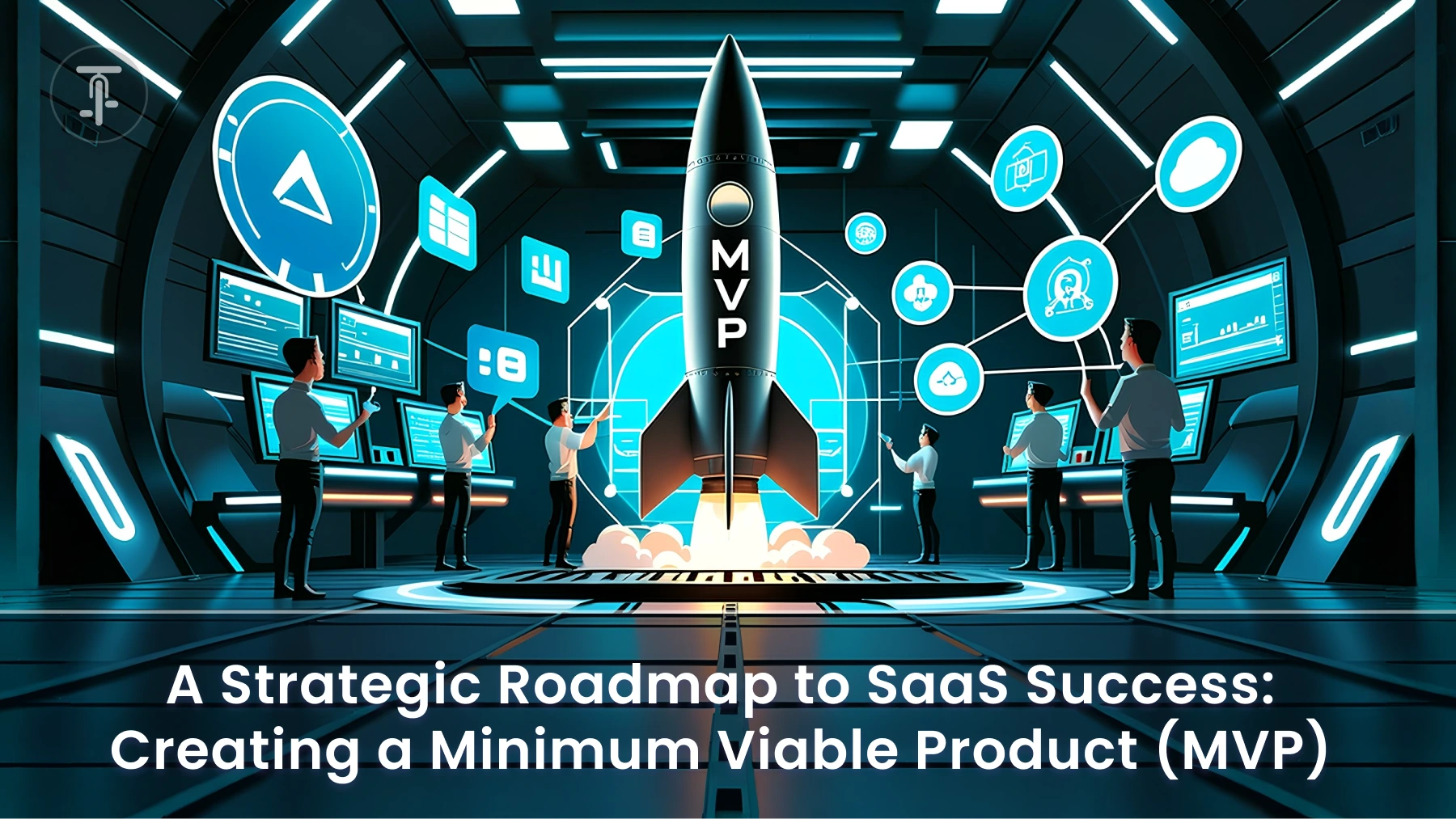 SaaS MVP Development: Build, Launch, and Scale Your MVP with Pedals Up