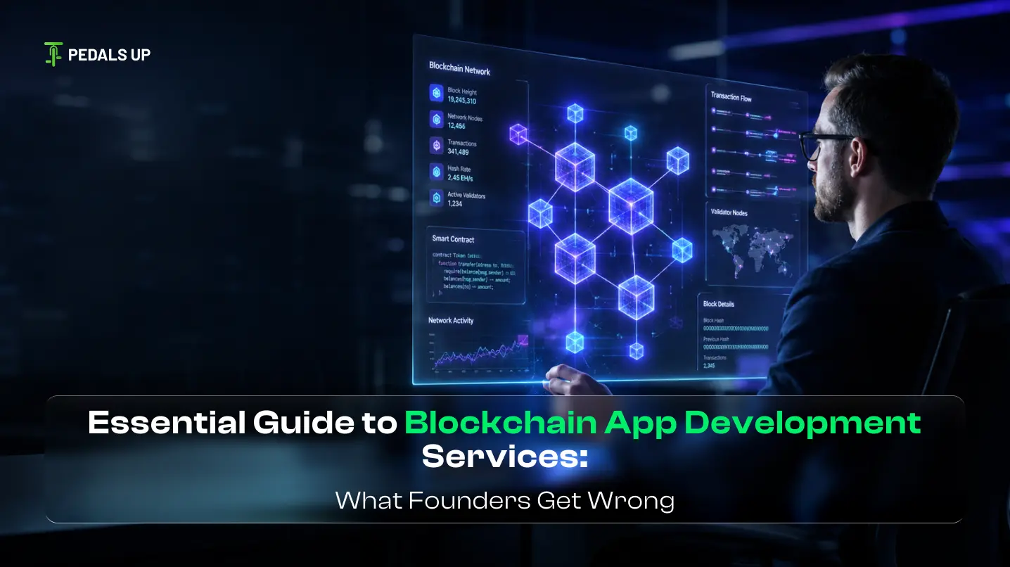 Essential Guide to Blockchain App Development Services What Founders Get Wrong