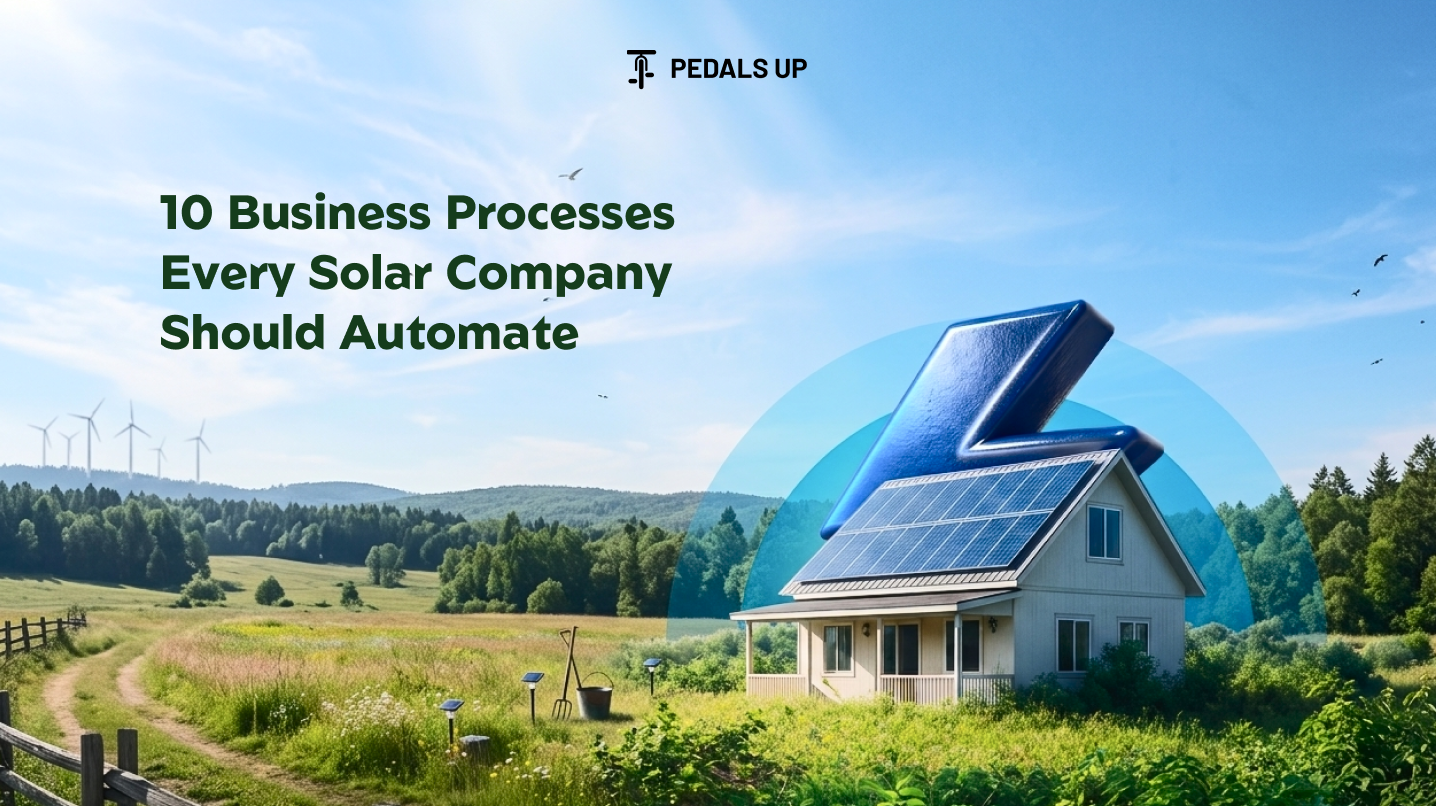 10 bussiness processes every solar company should automate