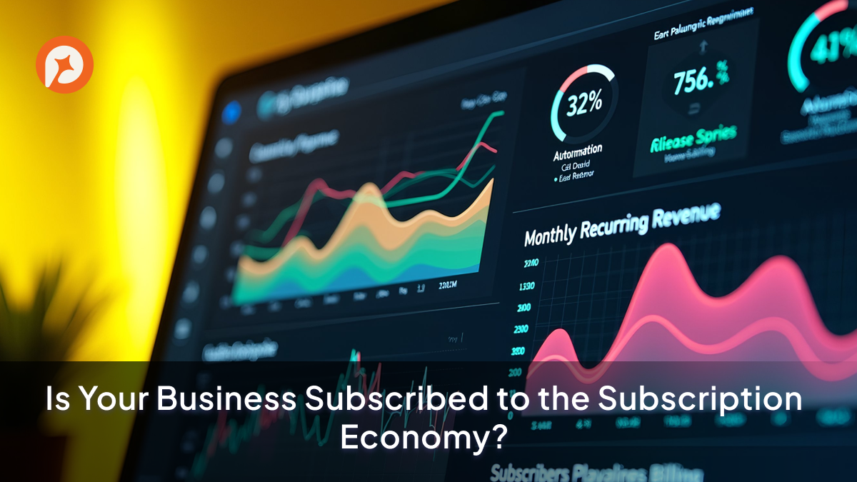 Is Your Business Subscribed to the Subscription Economy