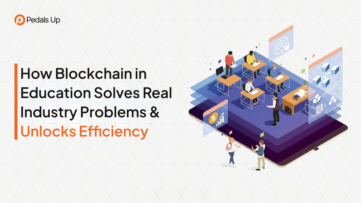 How Blockchain in Education Solves Real Industry Problems